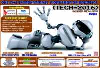 TECH-2016 (One Day International Workshop on Robotics)